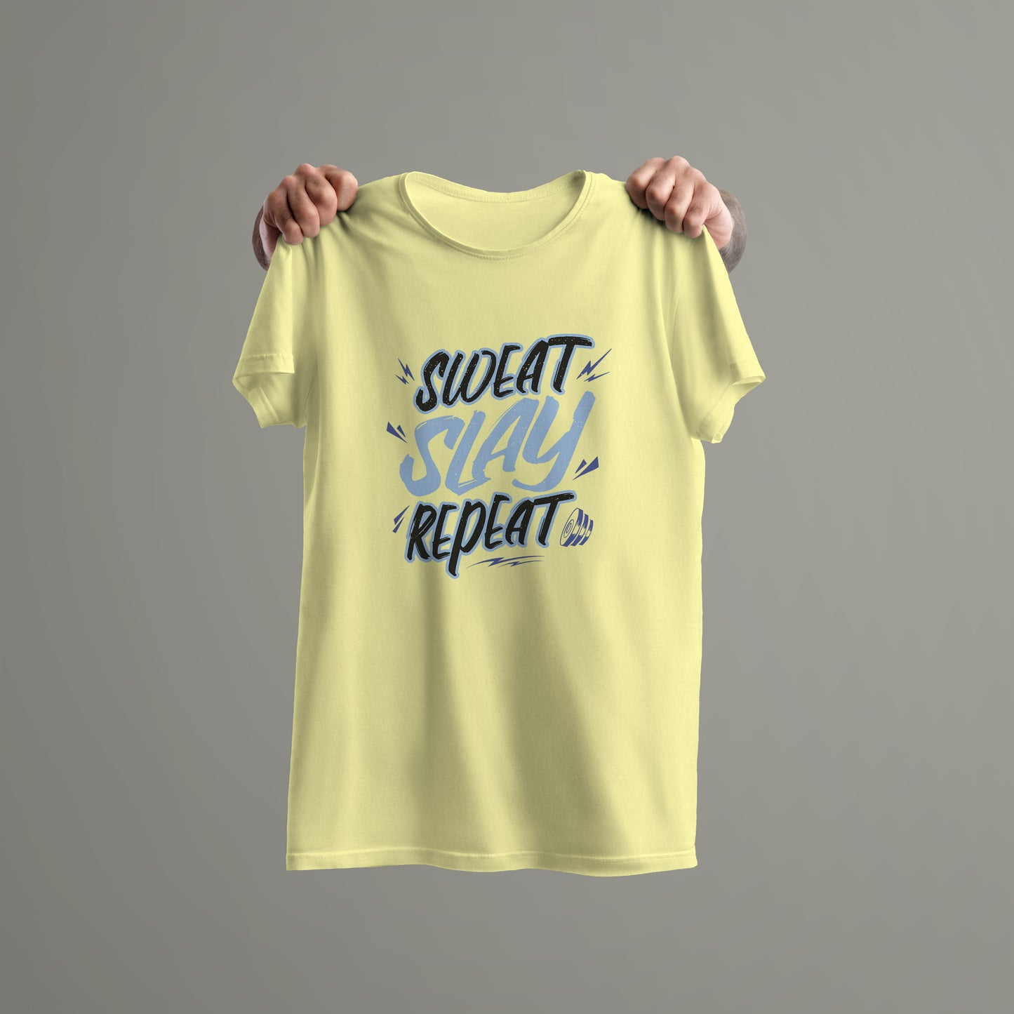 Sweat Slay Repeat