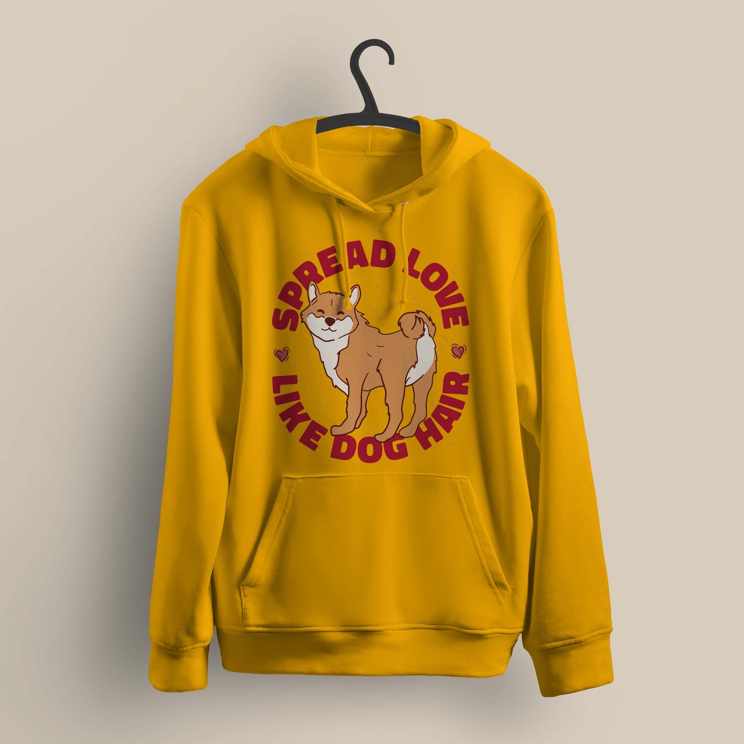Spread Love Like Dog Hair