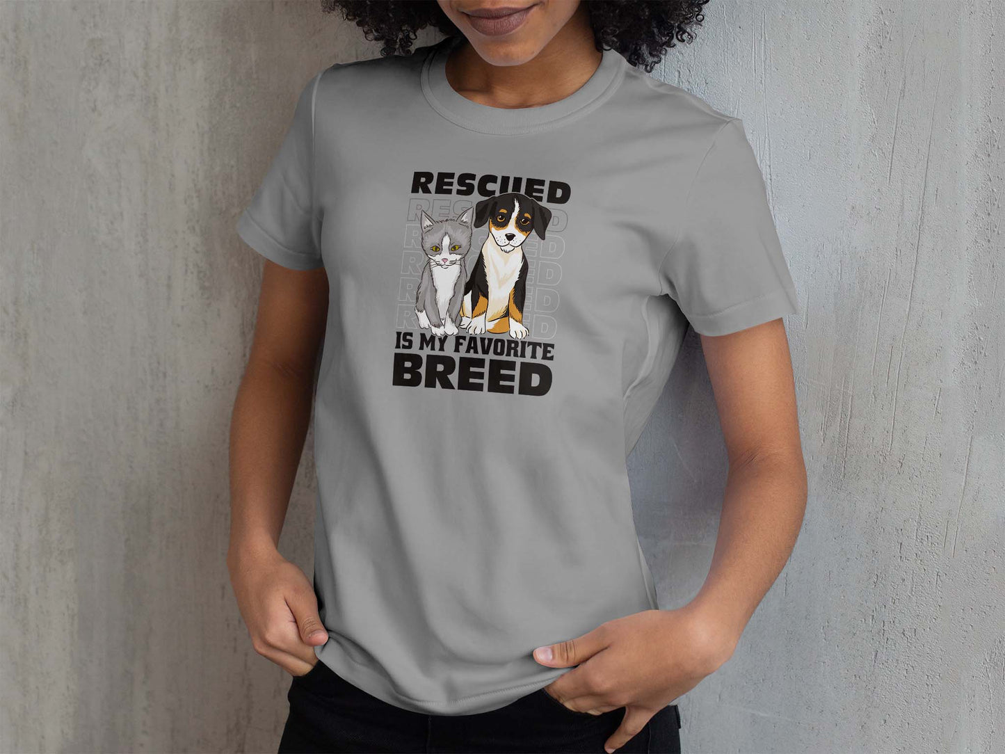 Rescued Is My Favorite Breed
