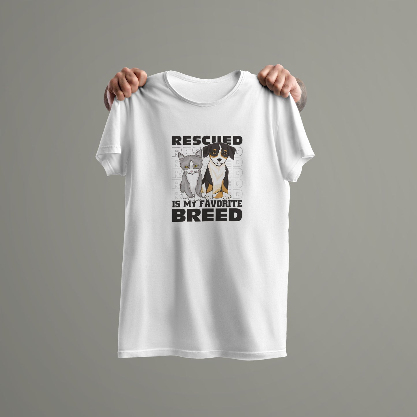 Rescued Is My Favorite Breed