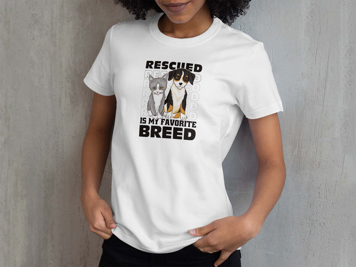 Rescued Is My Favorite Breed