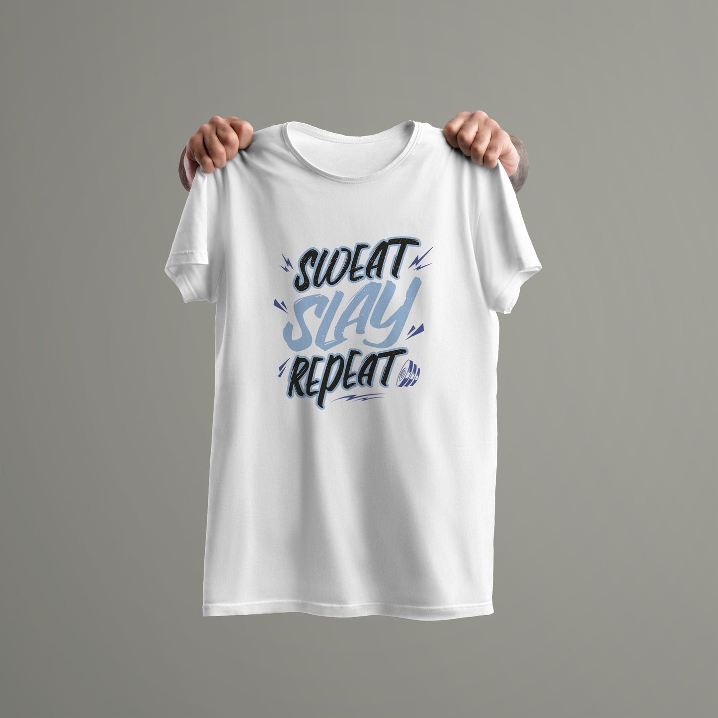 Sweat Slay Repeat