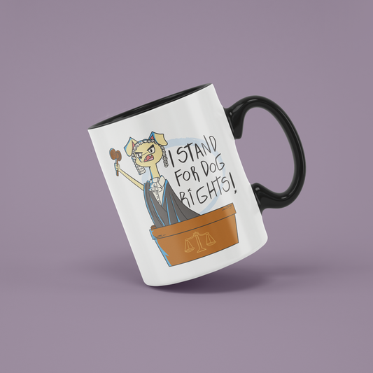 I Stand For Dog Rights