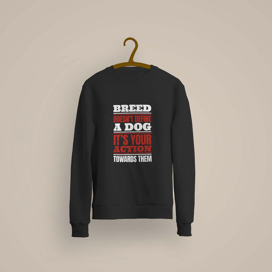 Breed Doesn't Define A Dog