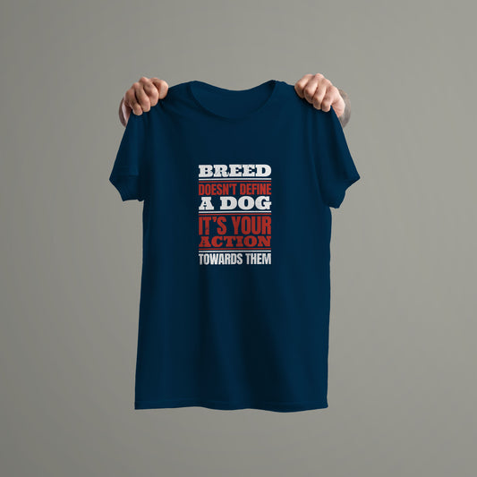 Breed Doesn't Define A Dog